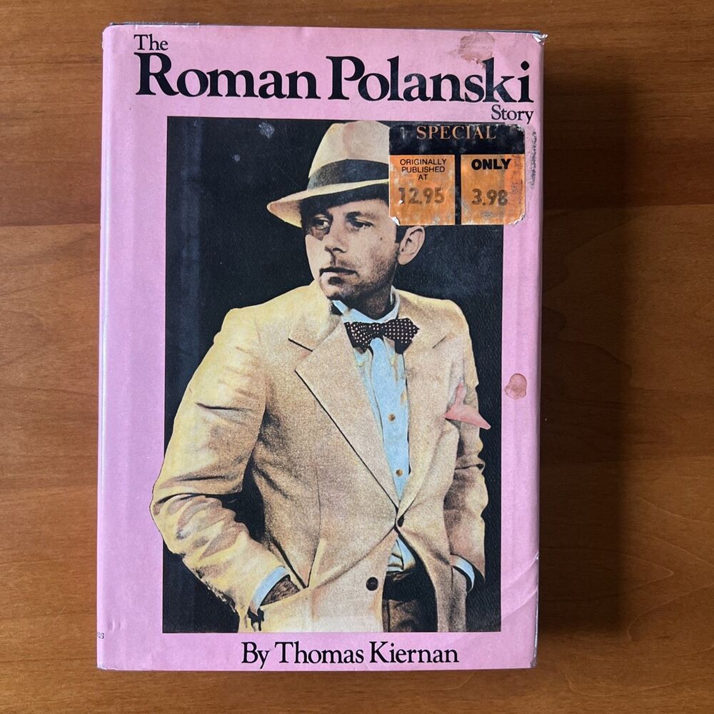The Roman Polanski Story by Thomas Kiernan 1st Edition & 1st Printing HC 1980